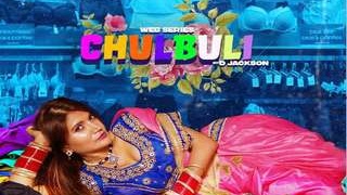 Exclusive web series featuring Chulbuli in episode 1